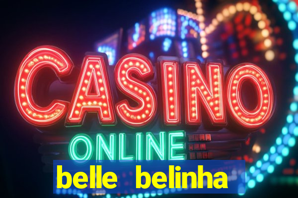 belle belinha privacy vazou